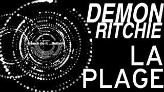 Demon Ritchie - La Plage (Original Mix HQ)