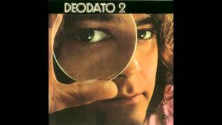 Eumir Deodato - Deodato 2 (1973) - Completo / Full Album (HQ)