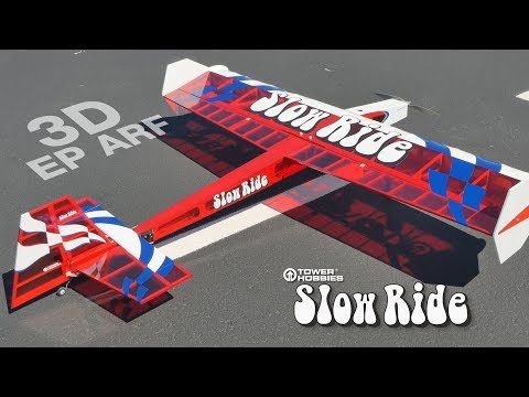 Tower Hobbies Slow Ride 3D EP ARF - UCa9C6n0jPnndOL9IXJya_oQ