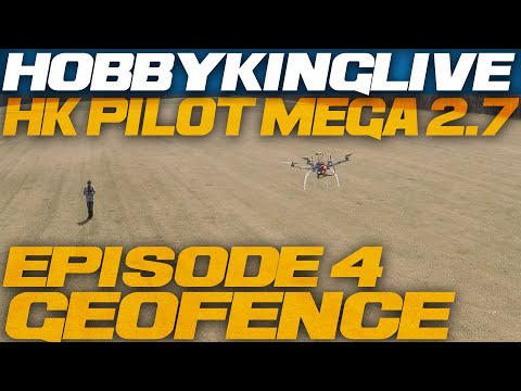 HK Pilot Mega 2.7 - Ep. 4 - GeoFence - UCkNMDHVq-_6aJEh2uRBbRmw