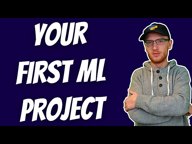 How to Get Started with Your First Machine Learning Project in Python