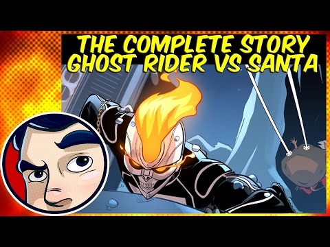 Ghost Rider Vs Santa Claus - ANAD Complete Story | Comicstorian - UCmA-0j6DRVQWo4skl8Otkiw