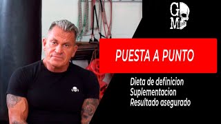 GUSTAVO MARTINEZ - Puesta a punto, Dieta de definicion !!!!