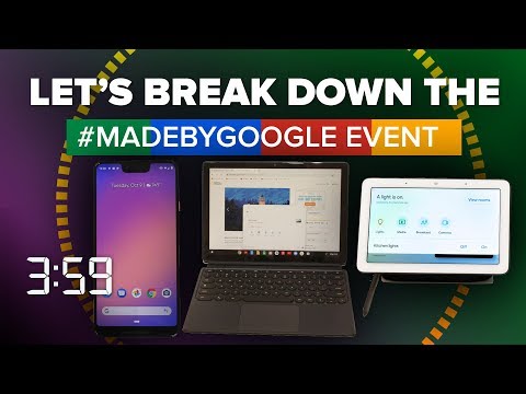 First impressions of Pixel 3, Pixel Slate and Home Hub (The 3:59, Ep. 471) #madebygoogle - UCOmcA3f_RrH6b9NmcNa4tdg