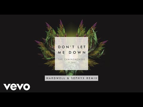 The Chainsmokers - Don't Let Me Down (Hardwell & Sephyx Remix [Audio]) ft. Daya - UCRzzwLpLiUNIs6YOPe33eMg