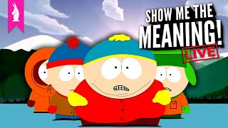 South Park: Bigger, Longer & Uncut (1999) – Jared's Final Pod – Show Me the Meaning! LIVE!