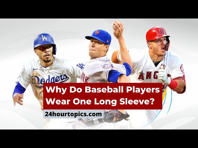 Why Do Baseball Players Wear 3/4 Sleeves?