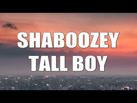 Shaboozey - Tall Boy (Lyrics)