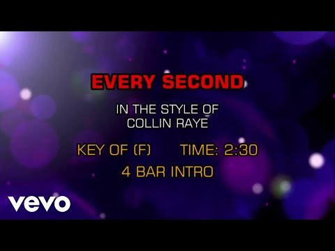 Collin Raye - Every Second (Karaoke) - UCQHthJbbEt6osR39NsST13g