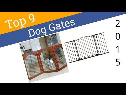 9 Best Dog Gates 2015 - UCXAHpX2xDhmjqtA-ANgsGmw