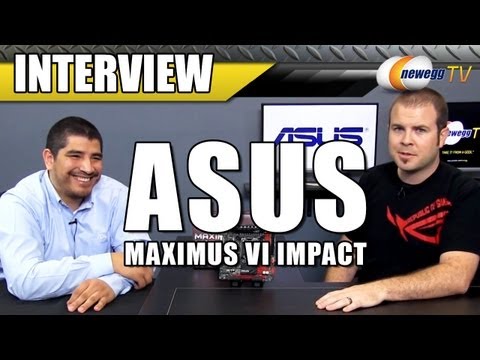 ASUS MAXIMUS VI IMPACT Intel Z87 Mini ITX Intel Motherboard Interview- Newegg TV - UCJ1rSlahM7TYWGxEscL0g7Q