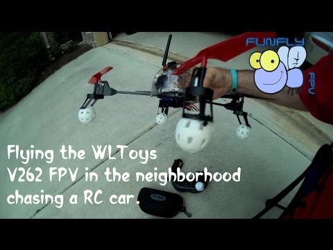 WLToys V262 FPV Flying and chasing a RC car - UCQ2264LywWCUs_q1Xd7vMLw