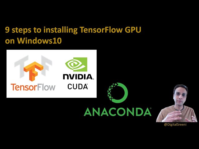 How to Install TensorFlow GPU on Windows 10 with Anaconda