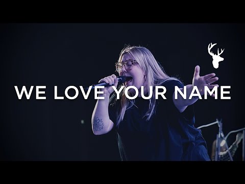 We Love Your Name - Hannah Waters  Moment