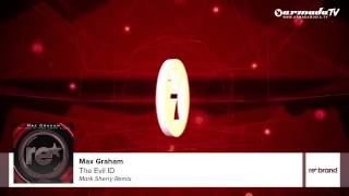 Max Graham - The Evil ID (Mark Sherry Remix)