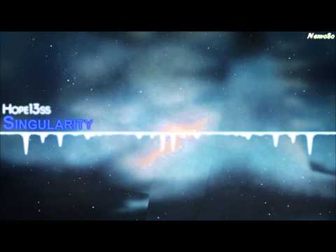 Hope13ss - Singularity 【Liquid Dubstep】 - UCYAlcxBuDE_b5RTgs6A2d_Q