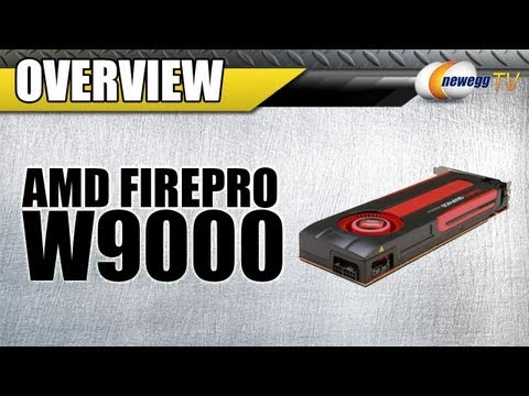 Newegg TV: AMD FirePro W9000 6GB Workstation Video Card Overview - UCJ1rSlahM7TYWGxEscL0g7Q