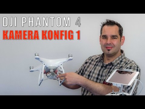 DJI Phantom 4 #23 - Einstellungen Kamera #1 - UCfV5mhM2jKIUGaz1HQqwx7A