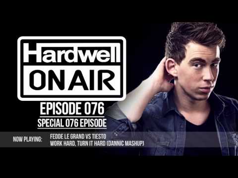 Hardwell On Air 076 (Special 076 Episode) - UCPT5Q93YbgJ_7du1gV7UHQQ