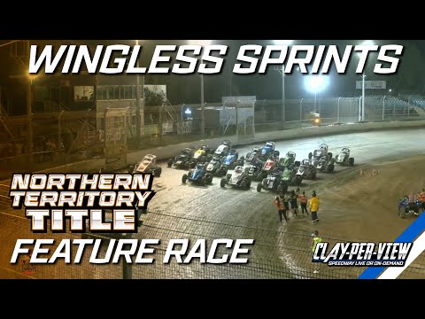 Wingless Sprints | Northern Territory Title 2024/25 - 7th Sept 2024 | Clay-Per-View - dirt track racing video image