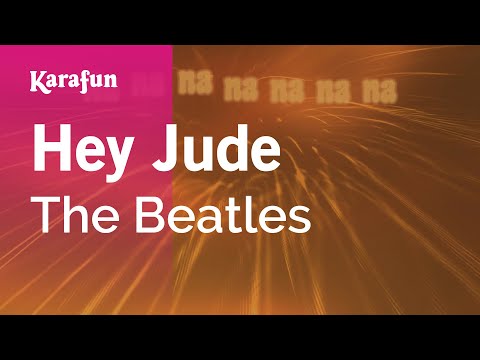 Karaoke Hey Jude - The Beatles * - UCbqcG1rdt9LMwOJN4PyGTKg