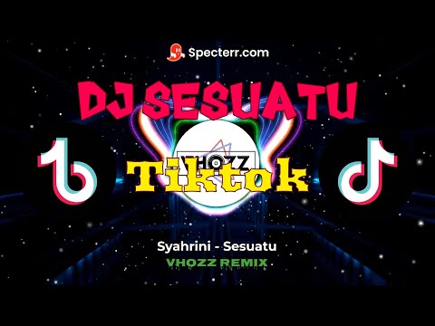 DJ SESUATU !!!  TERBARU FULL BASS!!!