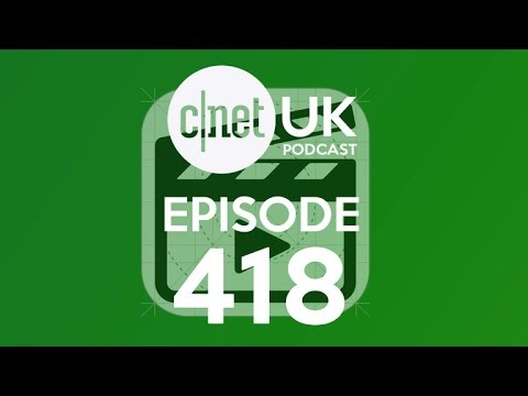 CNET UK Podcast - Lights, camera, Amazon - Ep. 418 - UCOmcA3f_RrH6b9NmcNa4tdg