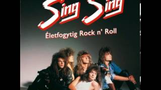 Sing Sing - Életfogytig Rock 'n Roll (1990) [FULL ALBUM]