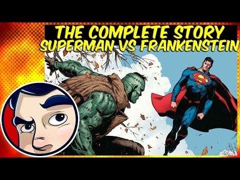 Superman Vs Frankenstein - Rebirth Complete Story | Comicstorian - UCmA-0j6DRVQWo4skl8Otkiw