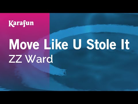 Karaoke Move Like U Stole It - ZZ Ward * - UCbqcG1rdt9LMwOJN4PyGTKg