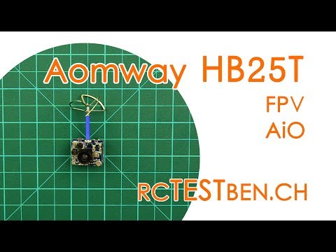 Aomway HB25T FPV AiO RF Power Testing (25 / 200mW 40CH FPV AiO) - RCTESTBEN.CH - UCBptTBYPtHsl-qDmVPS3lcQ