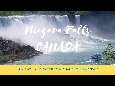 Niagara Falls, Canada - Family Vacation - Maid of the Mist, White Water Walk + MORE!