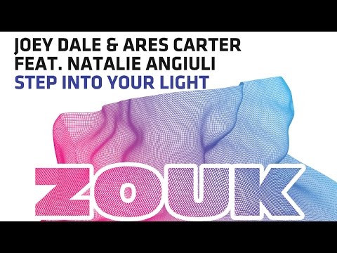 Joey Dale & Ares Carter feat. Natalie Angiuli - Step Into Your Light (Original Mix) - UCGZXYc32ri4D0gSLPf2pZXQ