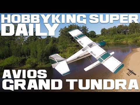 Avios Grand Tundra 1700mm PNF - HobbyKing Super Daily - UCkNMDHVq-_6aJEh2uRBbRmw