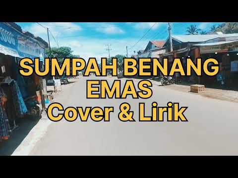 SUMPAH BENANG EMAS - ELVI SUKAESIH | Cover +  Lirik | REVINA ALVIRA |