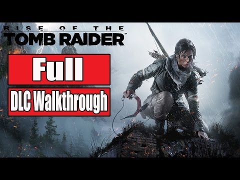 Rise of the Tomb Raider Cold Darkness Awakened Gameplay Walkthrough Part 1 FULL DLC - No Commentary - UCm4WlDrdOOSbht-NKQ0uTeg