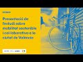 Imatge de la portada del video;CÀTEDRA ECONOMIA COL·LABORATIVA | Estudi sobre mobilitat sostenible i col·laborativa a València