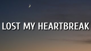 David J - Lost My Heartbreak (Lyrics)