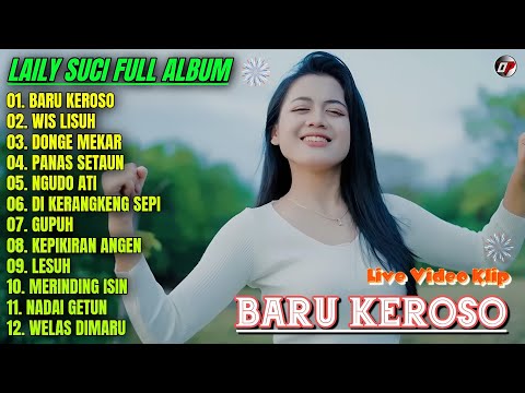 Laily Suci Full Album 💕 BURU KEROSO - WIS LESUH - Lagu Banyuwangian Terbaru 2026 - On Trending