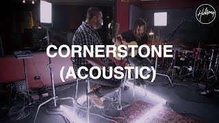 Cornerstone (Acoustic) - Hillsong Worship