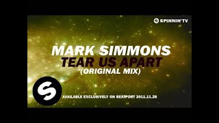 Mark Simmons - Tear Us Apart [TEASER]
