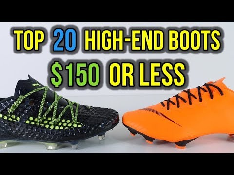 TOP 20 HIGH-END SOCCER CLEATS FOR $150 OR LESS! - UCUU3lMXc6iDrQw4eZen8COQ