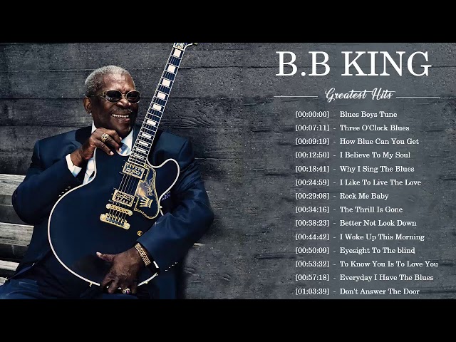 The Best of BB King’s YouTube Blues Music