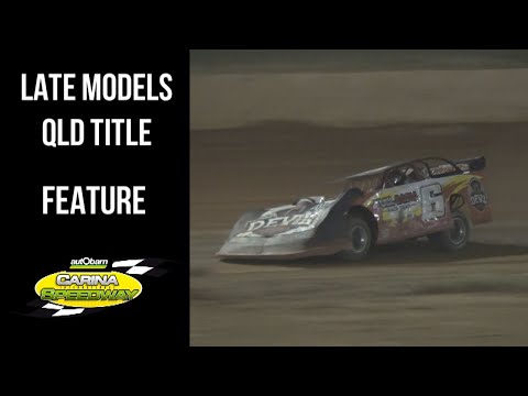 Late Models QLD Title - Final - Carina Speedway - 22/4/2023 - dirt track racing video image