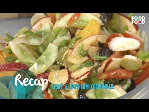 Fruit & Capsicum Kachumber | Go Healthy | Chef Sanjeev Kapoor | FoodFood - UCthIcpK06l9bhi9ISgreocw