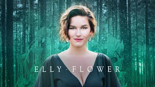 Elly - Flower (Official Video)