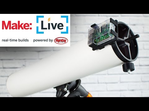 Make Live: PiKon Raspberry Pi Telescope - UChtY6O8Ahw2cz05PS2GhUbg