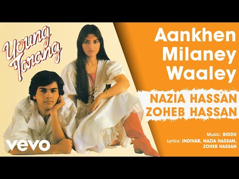 Aankhen Milaney Waaley - Young Tarang | Nazia Hassan & Zoheb Hassan (Official Audio) - UC3MLnJtqc_phABBriLRhtgQ