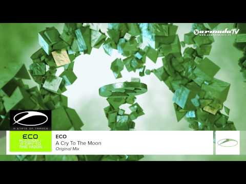 ECO - A Cry To The Moon (Original Mix) - UCalCDSmZAYD73tqVZ4l8yJg