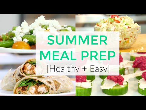 Healthy Summer Meal Prep Recipes - UCj0V0aG4LcdHmdPJ7aTtSCQ